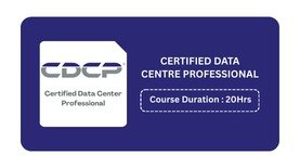 CERTIFIED DATA CENTER PROFESSIONAL (CDCP)