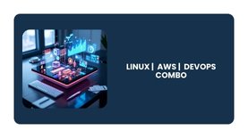 LINUX | AWS | DEVOPS COMBO