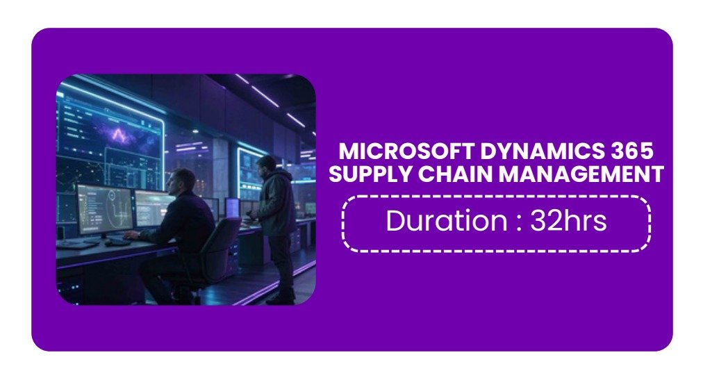 MICROSOFT DYNAMICS 365 SUPPLY CHAIN MANAGEMENT