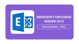 MICROSOFT EXCHANGE SERVER 2013