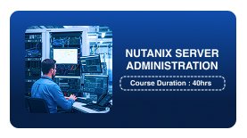 NUTANIX SERVER ADMINISTRATION
