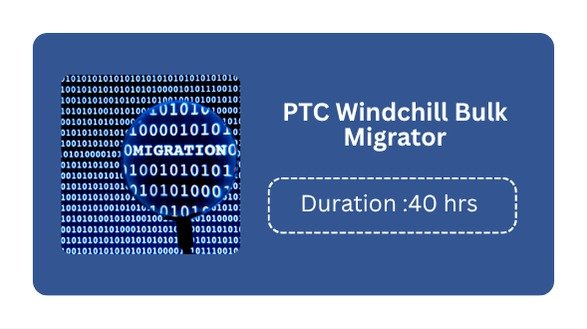 PTC WINDCHILL BULK MIGRATOR