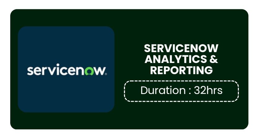 SERVICENOW ANALYTICS & REPORTING