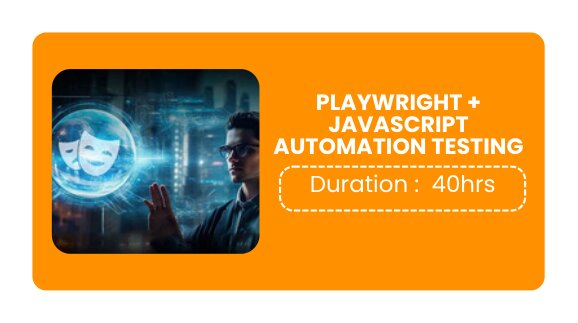 PLAYWRIGHT + JAVASCRIPT AUTOMATION TESTING