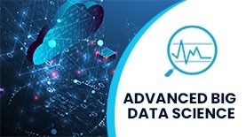 ADVANCED BIG DATA SCIENCE ONLINE TRAINING