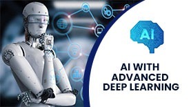 AI WITH ADVANCED DEEP LEARNING ONLINE TRAINING