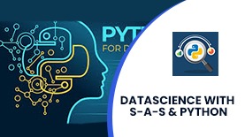 DATASCIENCE WITH S-A-S & PYTHON ONLINE TRAINING