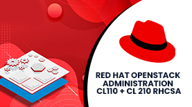 RED HAT OPENSTACK ADMINISTRATION CL110 + CL 210 RHCSA ONLINE TRAINING