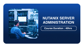 Nutanix Server Administration Training in Pune Online