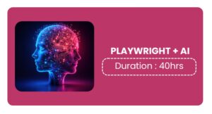 Playwright + Ai Training In Pune