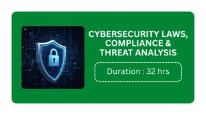 Cybersecurity Laws, Compliance & Threat Analysis Training In Pune Online